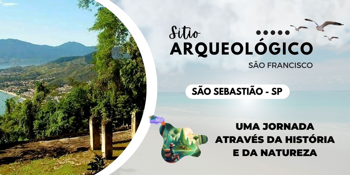 sitio arqueologico sao franscisco sao sebastiao