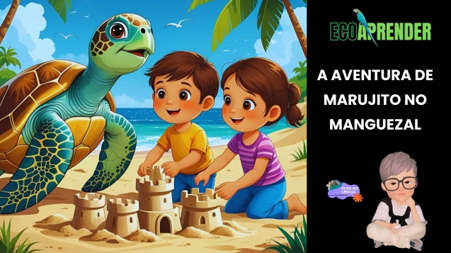 A Aventura de Marujito no Manguezal
