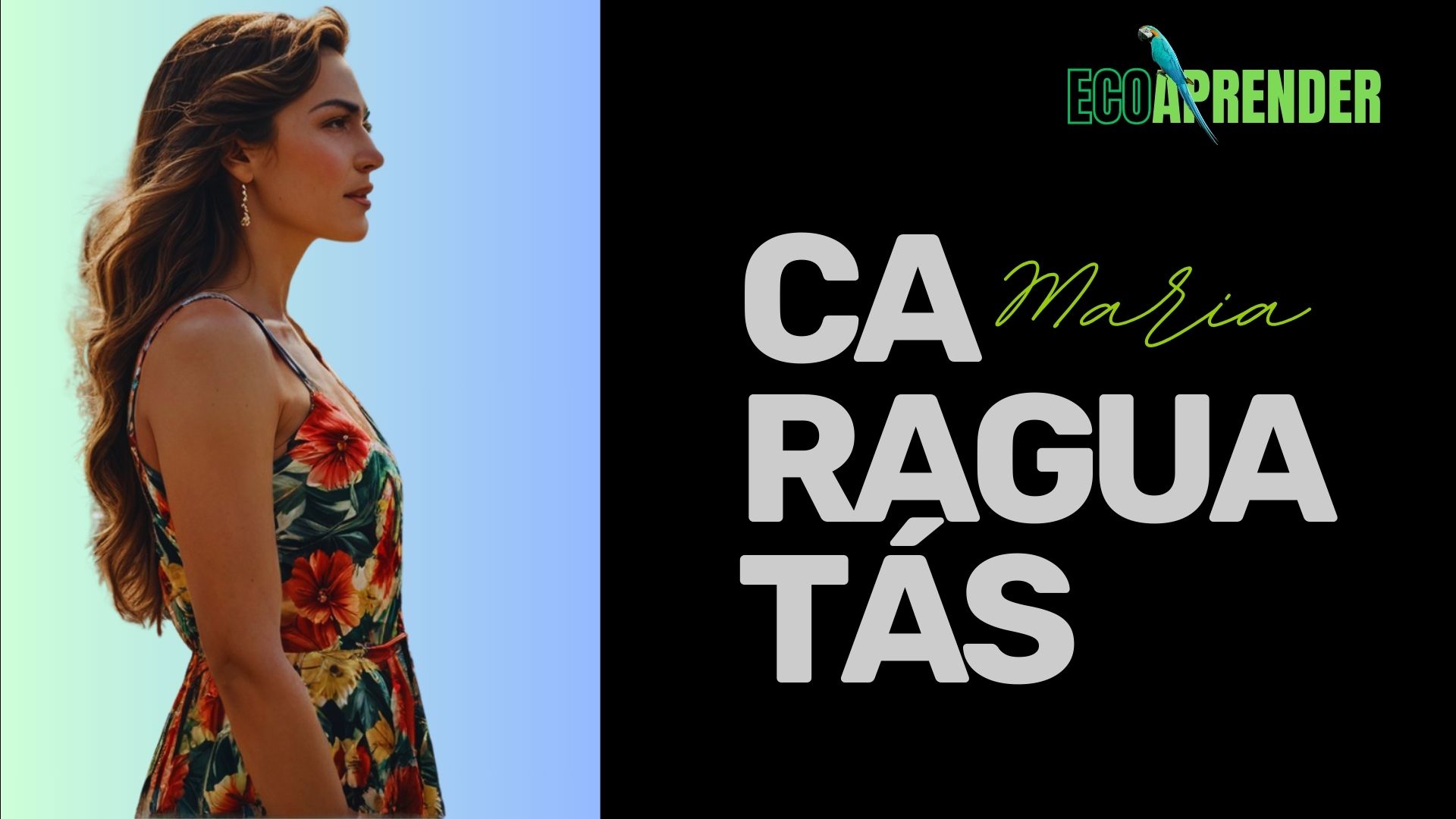 Maria Caraguatas - Projeto Ecoaprender